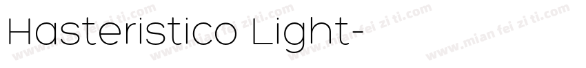 Hasteristico Light字体转换